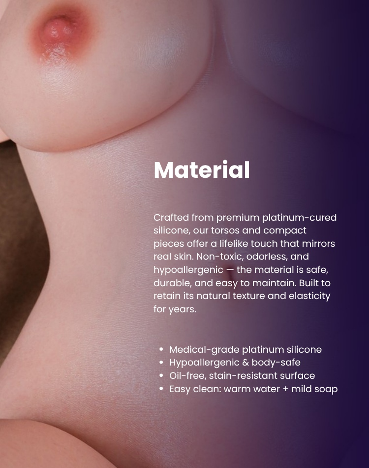 Charlotte - Big Tits Curvy Silicone Torso Doll - Material